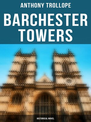 cover image of Barchester Towers (Historical Novel)